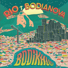 Rio/Bodianova (Green Splatter Vinyl)