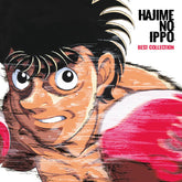 Hajime No Ippo: Best Collection - Anime Soundtrack - Audio - Exchange