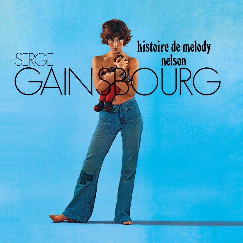 Histoire de Melody Nelson - Serge Gainsbourg-Audio-Exchange