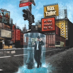 In The Mood For Life - Wax Tailor - Audio - Exchange