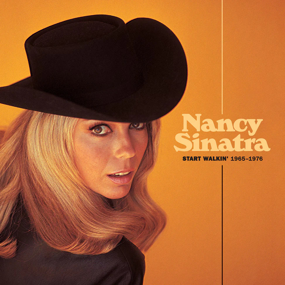 Start Walkin’ 1965–1976 - Nancy Sinatra