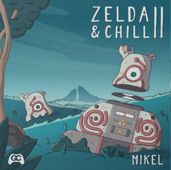 Zelda & Chill 2 - Mikel-Audio-Exchange